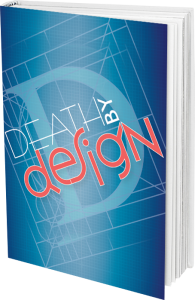 Death by Design book